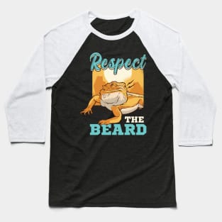 Respect the Beard Pogona Lizard Bearded Dragon Baseball T-Shirt